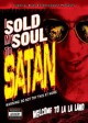 I Sold My Soul to Satan 