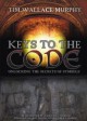Keys to The Code: Unlocking the Secrets in Symbols