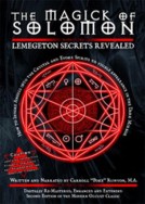 Magick of Solomon: Lemegeton Secrets Revealed 