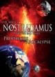 Nostradamus and the End Times: Prophecies of the Apocalypse 