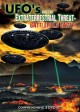 UFOs and the Extraterrestrial Threat: Battlefield Earth 