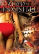 Almost Invisible: The Party's Over When Your Dead 