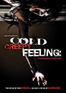 Cold Creepy Feeling: Paranormal Exorcism 