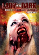 Lady of the Dark: Genesis of the Serpent Vampire