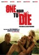 One Hour to Die: You Have All Been Poisoned