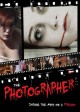 THE PHOTOGRAPHER: Inside the Mind of a Psycho
