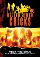 Killer Biker Chicks
