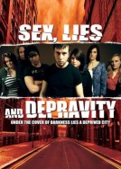 Sex, Lies and Depravity