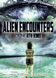 Alien Encounters of the 4th Kind
