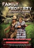 Family Property: Backwoods Killing Spree