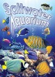 Saltwater Aquarium Vision!