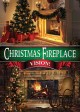 Christmas Fireplace Vision! 