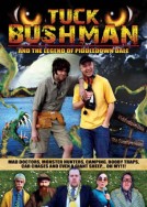 Tuck Bushman and the Legend of Piddledown Dale