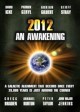 2012: An Awakening