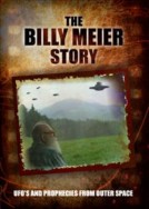 Billy Meier Story: UFO's and the Prophecies from Outer Space