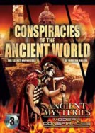 Conspiracies of the Ancient World: The Secret Knowledge of Modern Rulers