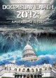 Doomsday Earth 2012: Apocolypse Rising