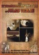 Extraordinary Voyages of Jules Verne: An Odyssey from the Sea to the Air, From the Earth to the Moon 