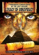 Forbidden Knowledge of The Lost Realms: Legacy of Conspiracy 