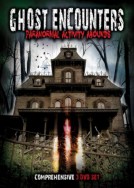 Ghost Encounters: Paranormal Activity Abounds 