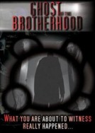 Ghost of the Brotherhood: Britain's Haunted Past 